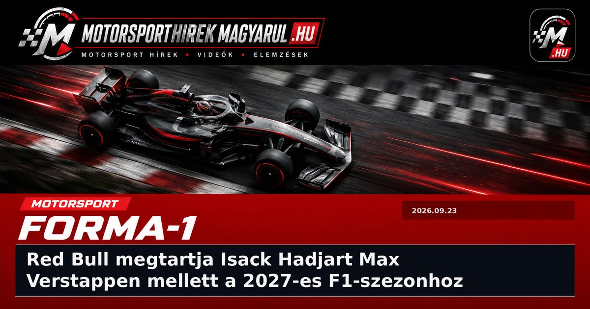 Red Bull megtartja Isack Hadjart Max Verstappen mellett a 2027-es F1-szezonhoz