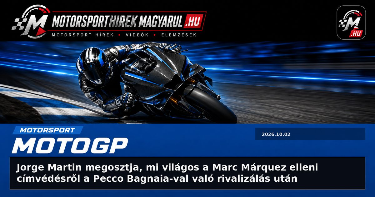 Jorge Martin megosztja, mi világos a Marc Márquez elleni címvédésről a Pecco Bagnaia-val való rivalizálás után