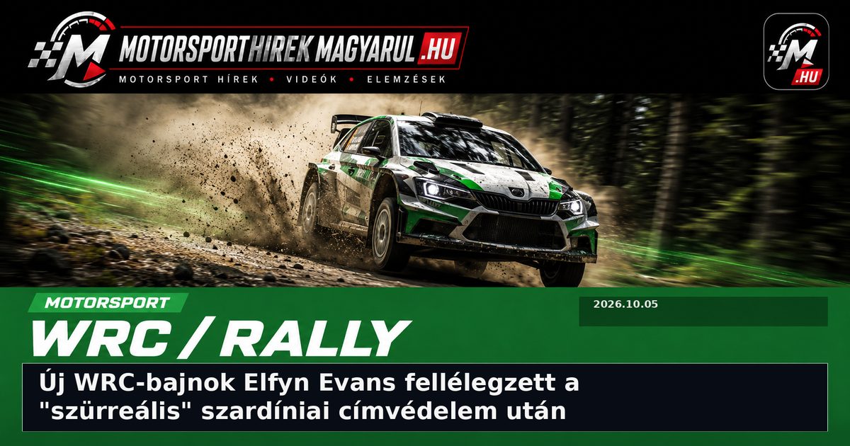 Új WRC-bajnok Elfyn Evans fellélegzett a 