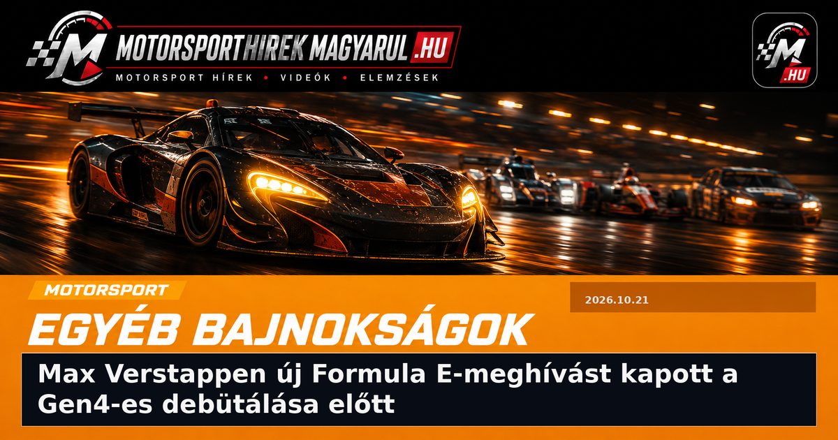 Max Verstappen új Formula E-meghívást kapott a Gen4-es debütálása előtt